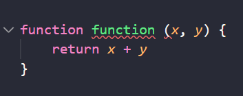 Code: a function is declared with the name function